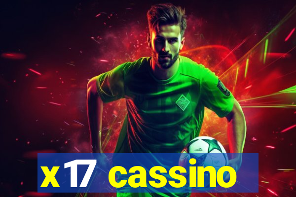 x17 cassino